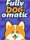 Fully Dogomatic