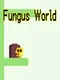 Fungus World