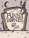 Funny Bones