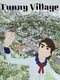 Funny Village