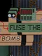 Fuse The Bomb