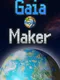 Gaia Maker