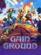 Gain Ground