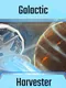 Galactic Harvester