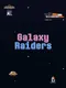 Galaxy Raiders