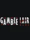 Gamble Lair