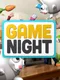 Game Night