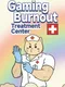 Gaming Burnout Treatment Center