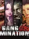 Gang Domination