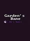 Garden's Bane: DG's Quest