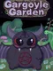 Gargoyle Garden