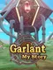 Garlant: My Story