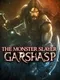 Garshasp: The Monster Slayer