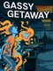 Gassy Getaway