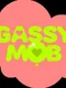 Gassy Mob