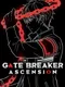 Gate Breaker: Ascension