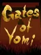 Gates of Yomi