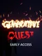 Generative Quest