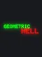 Geometric Hell