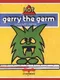 Gerry the Germ Goes Body Poppin'