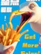 Get More Fries!