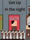 Get Up In The Night