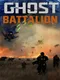 Ghost Battalion