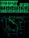 Ghost in the Machine
