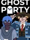 Ghost Party