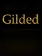 Gilded