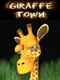 Giraffe Town