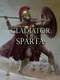 Gladiator of sparta