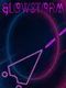 Glow Storm