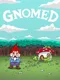 Gnomed