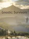 Gnostic: Survivors