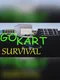 Go Kart Survival