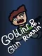 Goblins & Gun Runnin’
