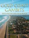Gold Coast Gambits: Boca Raton & Palm Beach