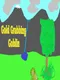 Gold Grabbing Goblin