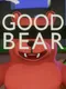Good Bear