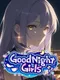 GoodNightGirls
