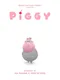 Google Spotlight Stories: Piggy
