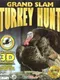 Grand Slam Turkey Hunt