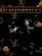 Grasshoppers!