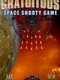 Gratuitous Space Shooty Game