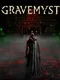 Gravemyst