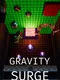 Gravity Surge