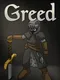 Greed