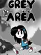 Grey Area