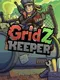 Gridz Keeper